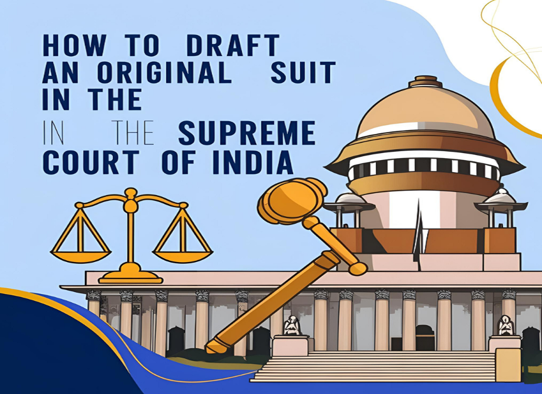 How to draft an Original Suit under Article 131 of the Constitution of India