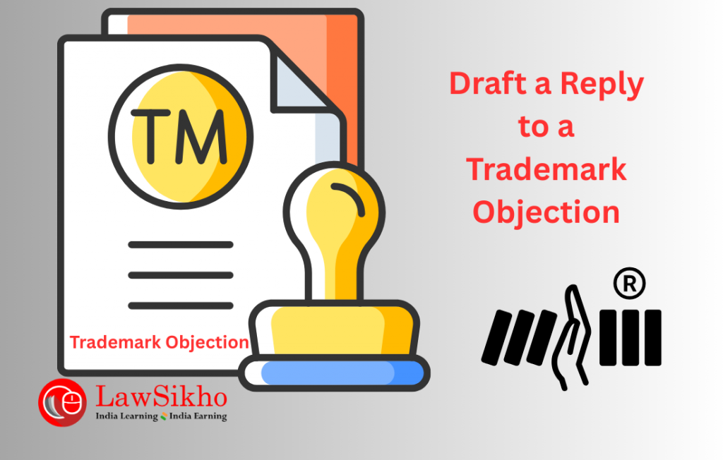 How to respond to a trademark objection 