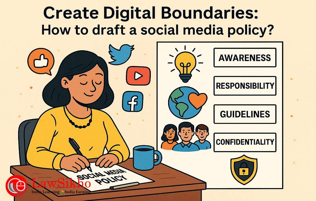 Create digital boundaries: How to draft a social media policy? 