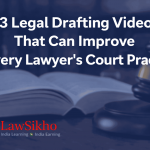 "Enhance your legal drafting skills with these 3 videos for lawyers, featuring LawSikho branding and legal practice imagery."