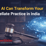 AI transforming appellate practice in India with modern legal drafting and technology integration