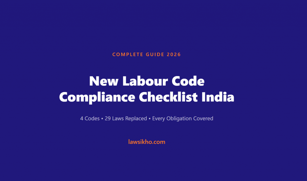 New Labour Code Compliance Checklist India 2026