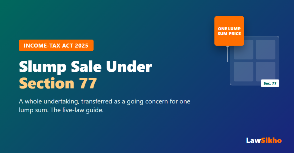 Slump Sale Under Section 77, Income-tax Act 2025 Guide