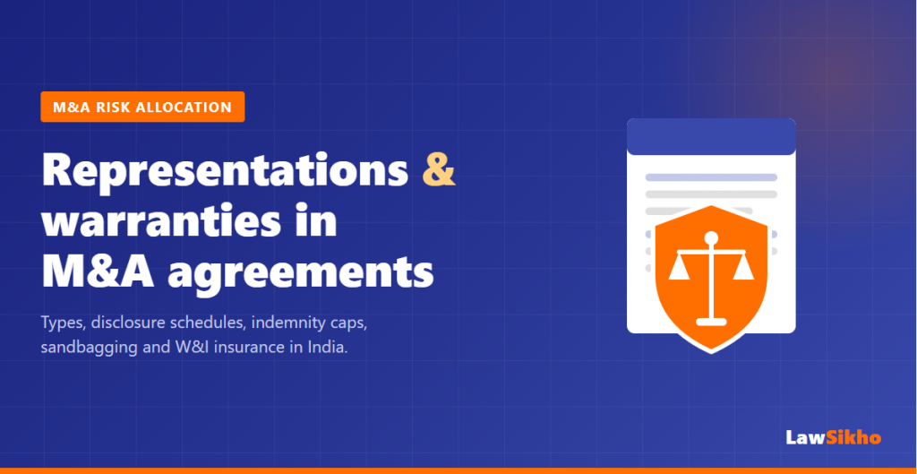 Representations & Warranties in M&A Agreements: India Guide