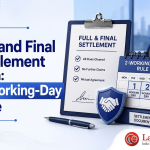 Full and final settlement nets earned salary, leave encashment, gratuity and bonus against deductions. Under the Code on Wages, exit wages are due in two working days