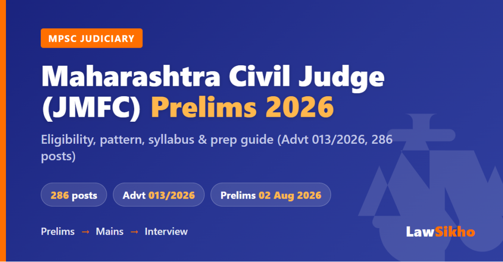 Maharashtra Civil Judge (JMFC) Prelims 2026: Full Guide