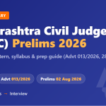 Maharashtra Civil Judge (JMFC) Prelims 2026: Full Guide