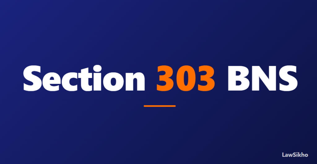 Section 303 BNS