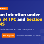 Common intention under Section 34 IPC and Section 3(5) BNS