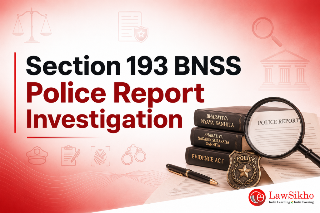 Section 193 BNSS Police Report Investigation